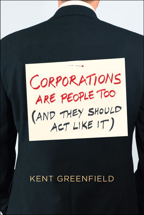 Cover image for book Corporations Are People Too