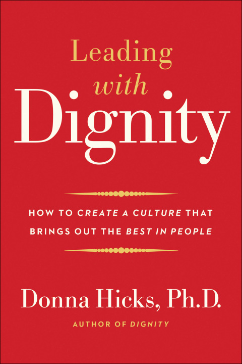 Cover image for book Leading with Dignity