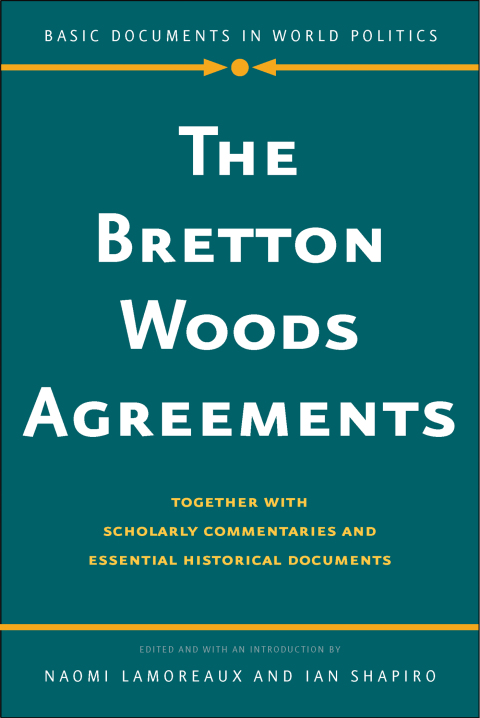Cover image for book The Bretton Woods Agreements