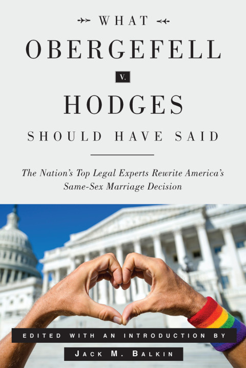 Cover image for book What Obergefell v. Hodges Should Have Said