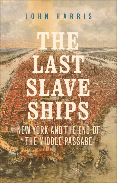 Cover image for book The Last Slave Ships