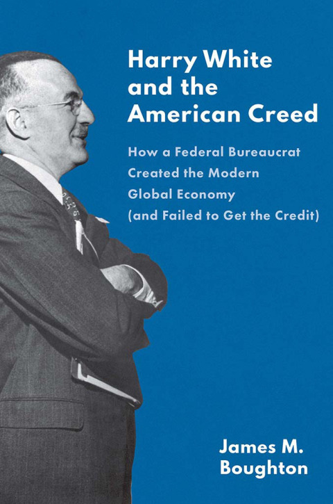 Cover image for book Harry White and the American Creed