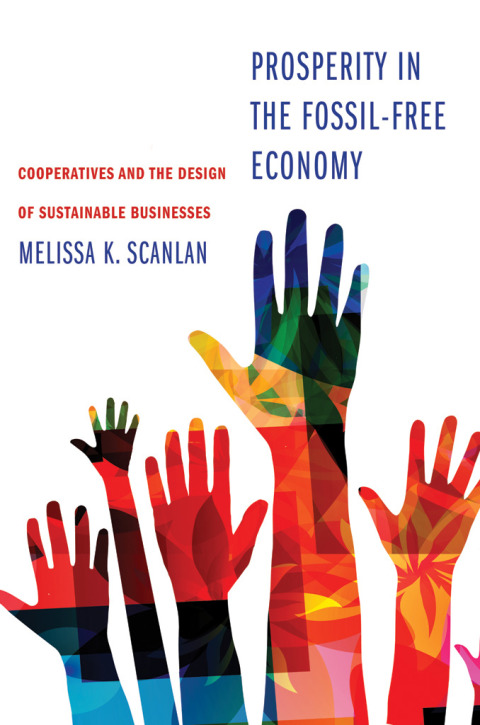 Cover image for book Prosperity in the Fossil-Free Economy