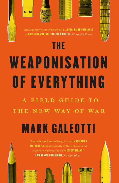 Cover image for book The Weaponisation of Everything