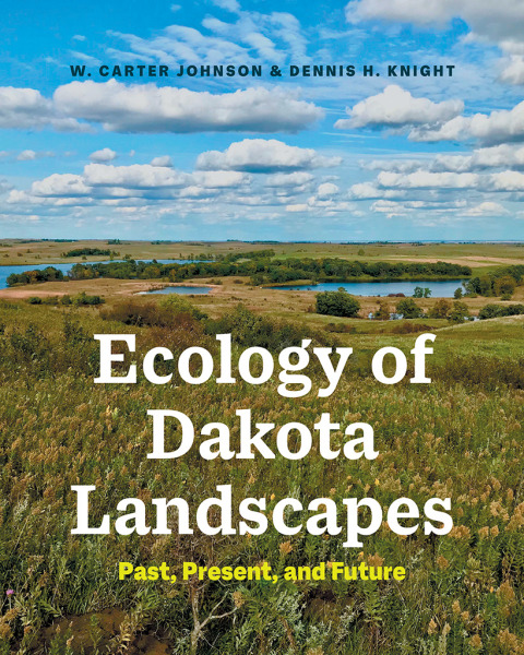 Cover image for book Ecology of Dakota Landscapes
