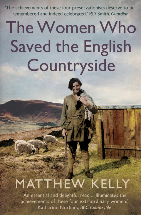 Cover image for book The Women Who Saved the English Countryside