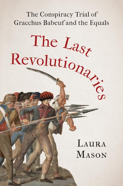 Cover image for book The Last Revolutionaries