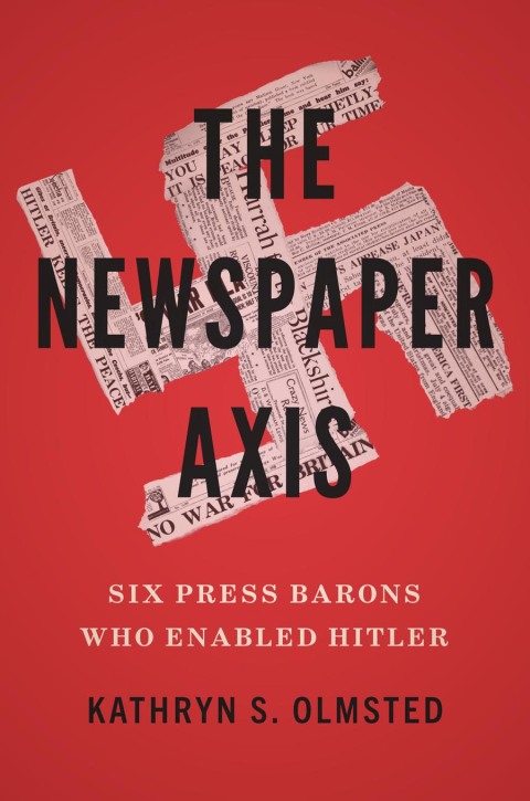 Cover image for book The Newspaper Axis