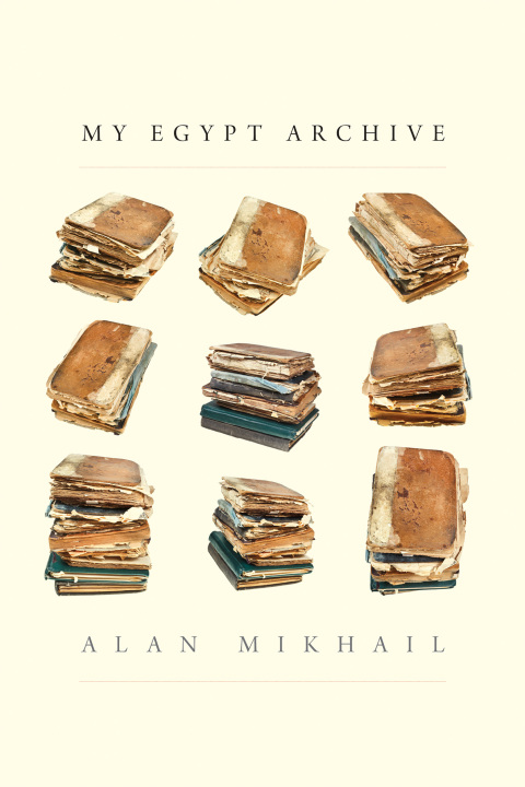 Cover image for book My Egypt Archive