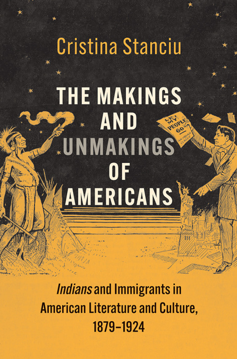 Cover image for book The Makings and Unmakings of Americans