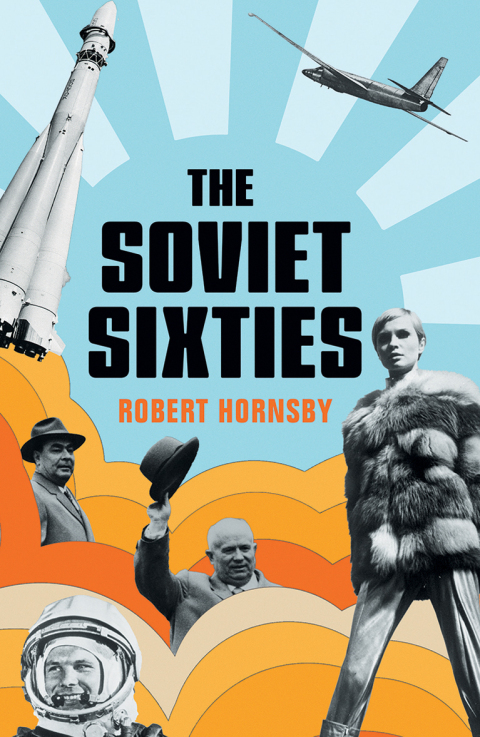 Cover image for book The Soviet Sixties