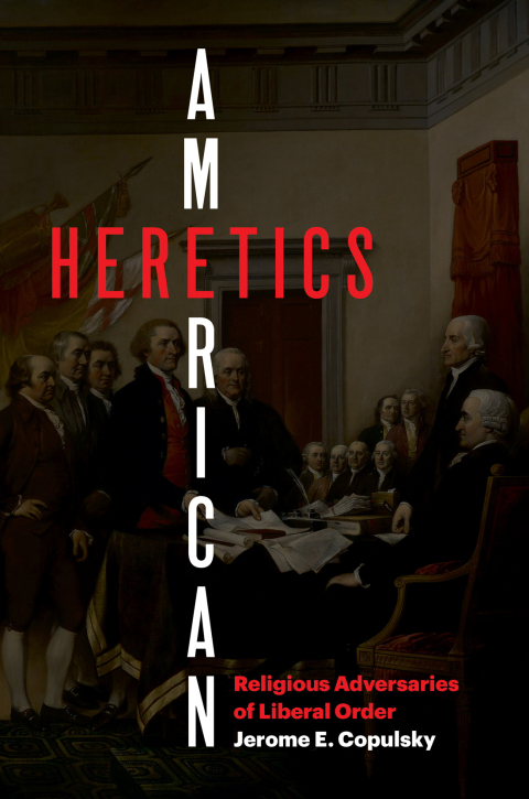 Cover image for book American Heretics