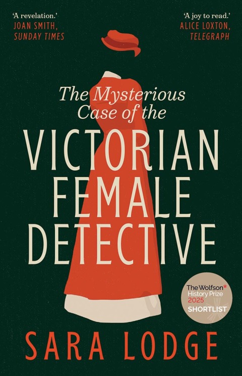 Cover image for book The Mysterious Case of the Victorian Female Detective
