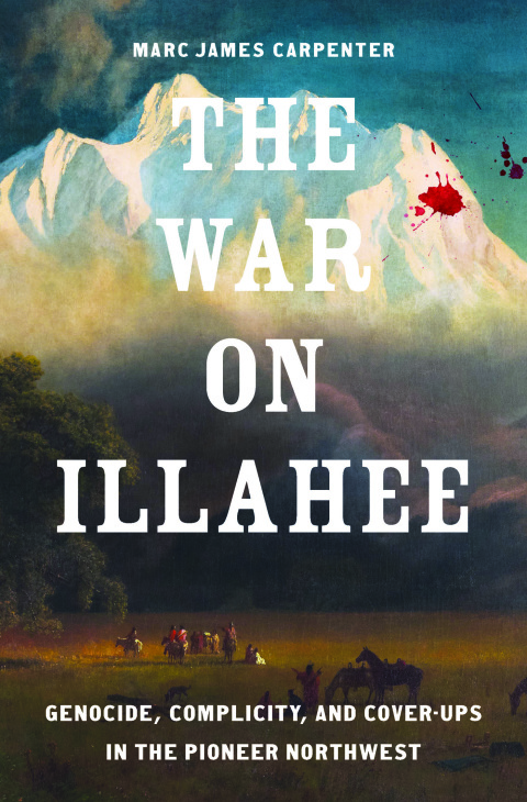 Cover image for book The War on Illahee