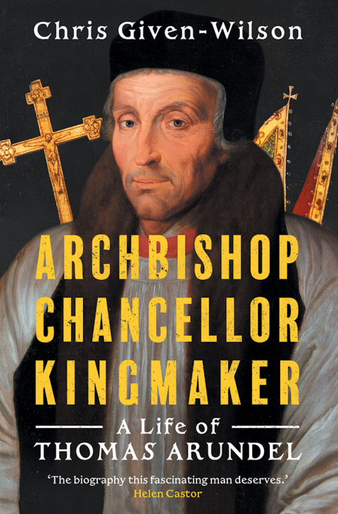 Cover image for book Archbishop, Chancellor, Kingmaker