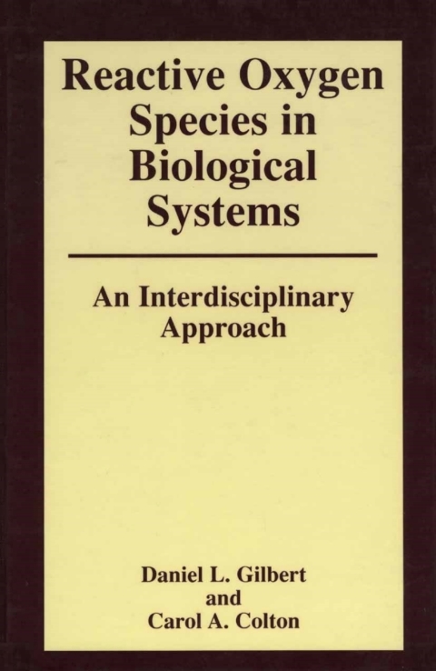 Cover image for book Reactive Oxygen Species in Biological Systems: An Interdisciplinary Approach