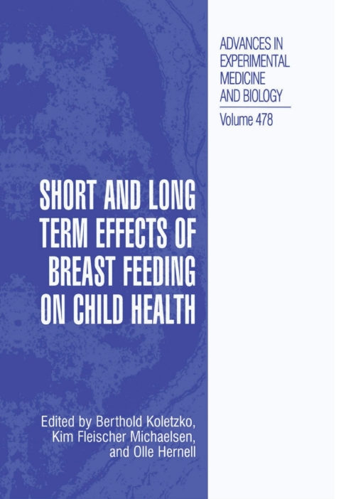 Cover image for book Short and Long Term Effects of Breast Feeding on Child Health