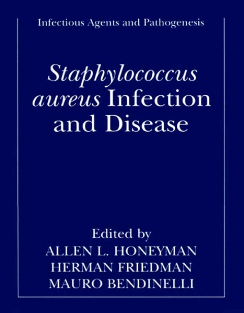 Staphylococcus aureus Infection and Disease 