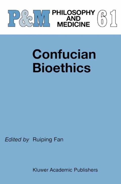 Cover image for book Confucian Bioethics