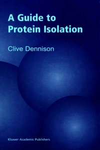 Cover image: A Guide to Protein Isolation 9780792357513