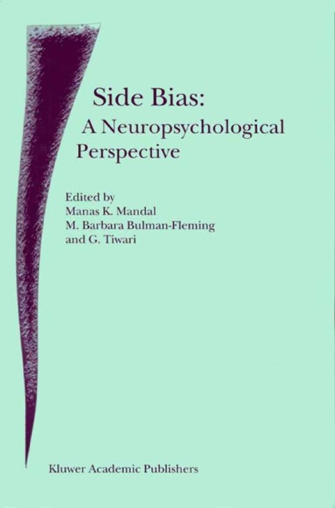 Cover image for book Side Bias: A Neuropsychological Perspective