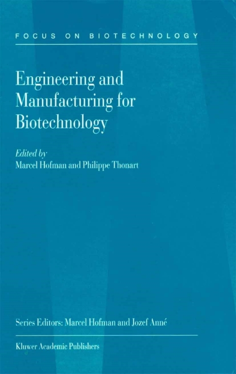 Cover image for book Engineering and Manufacturing for Biotechnology