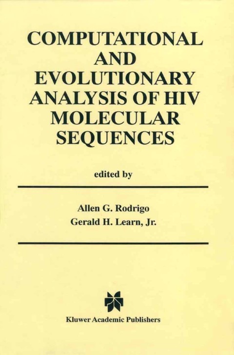 Cover image for book Computational and Evolutionary Analysis of HIV Molecular Sequences