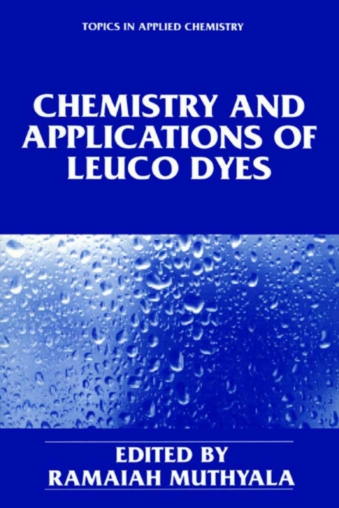 Cover image for book Chemistry and Applications of Leuco Dyes