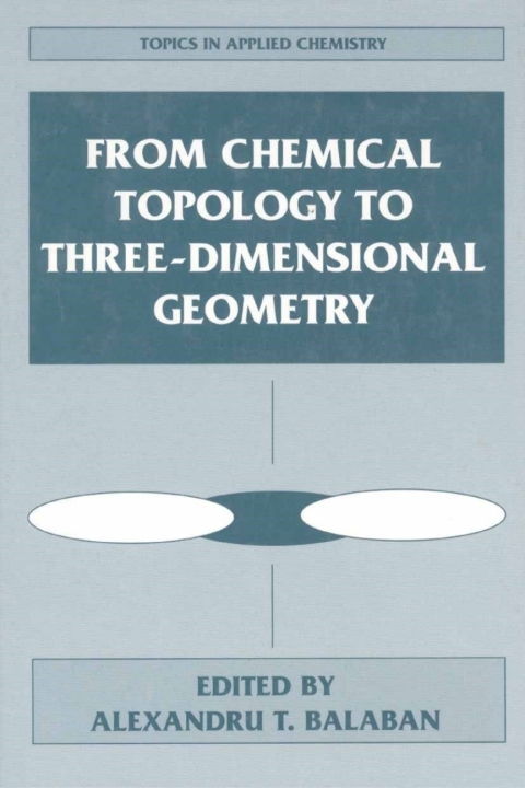 Cover image for book From Chemical Topology to Three-Dimensional Geometry