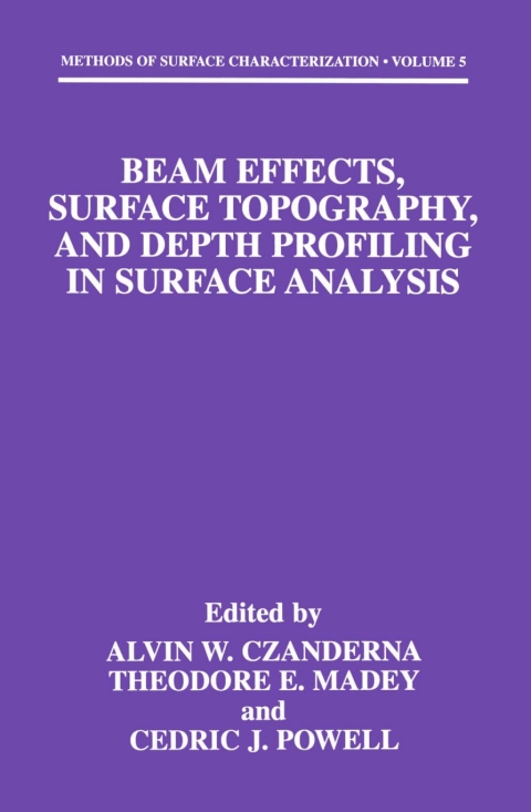 Cover image for book Beam Effects, Surface Topography, and Depth Profiling in Surface Analysis