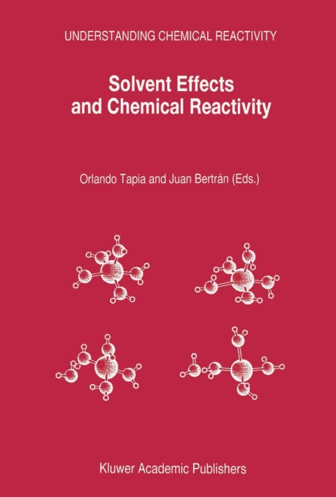 Cover image for book Solvent Effects and Chemical Reactivity