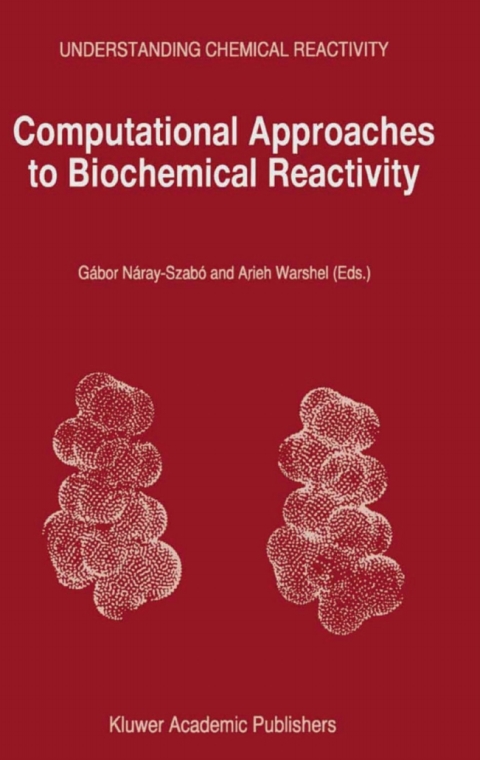 Cover image for book Computational Approaches to Biochemical Reactivity