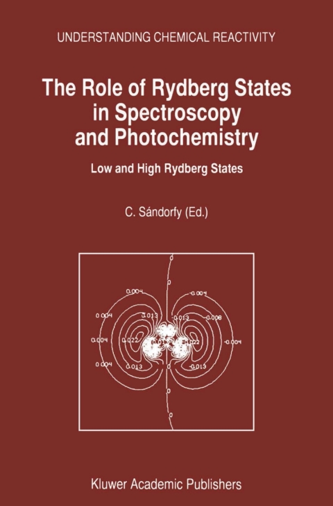 Cover image for book The Role of Rydberg States in Spectroscopy and Photochemistry