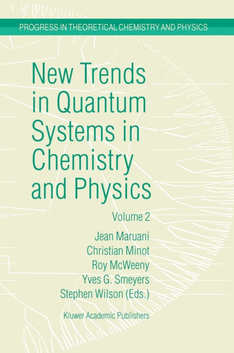 Cover image for book New Trends in Quantum Systems in Chemistry and Physics