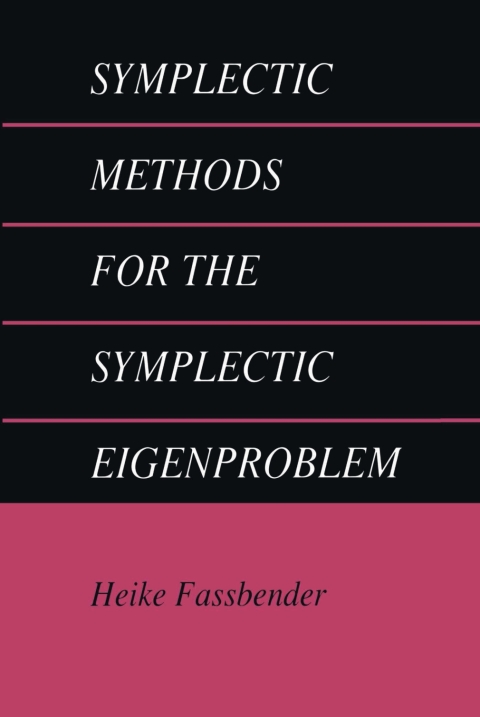 Cover image for book Symplectic Methods for the Symplectic Eigenproblem