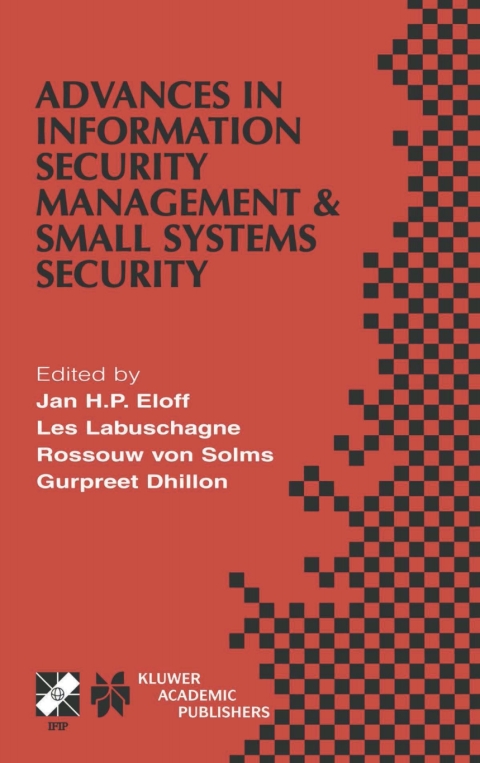 Cover image for book Advances in Information Security Management & Small Systems Security