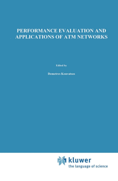 Cover image for book Performance Evaluation and Applications of ATM Networks