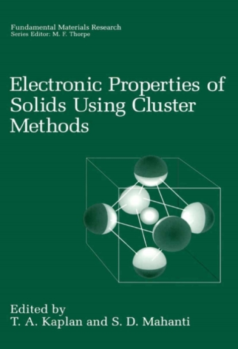 Cover image for book Electronic Properties of Solids Using Cluster Methods