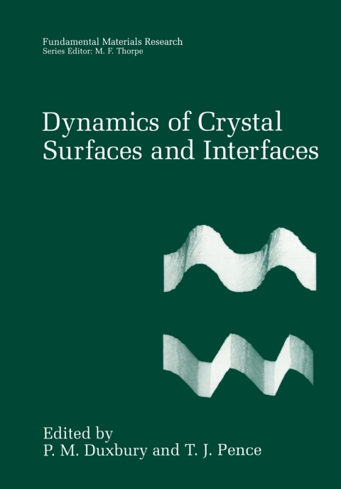 Cover image for book Dynamics of Crystal Surfaces and Interfaces