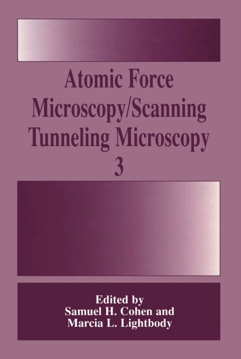 Cover image for book Atomic Force Microscopy/Scanning Tunneling Microscopy 3