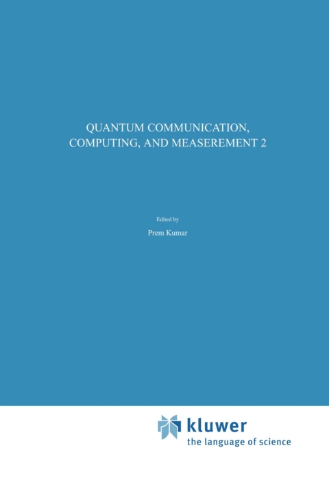Cover image for book Quantum Communication, Computing, and Measurement 2