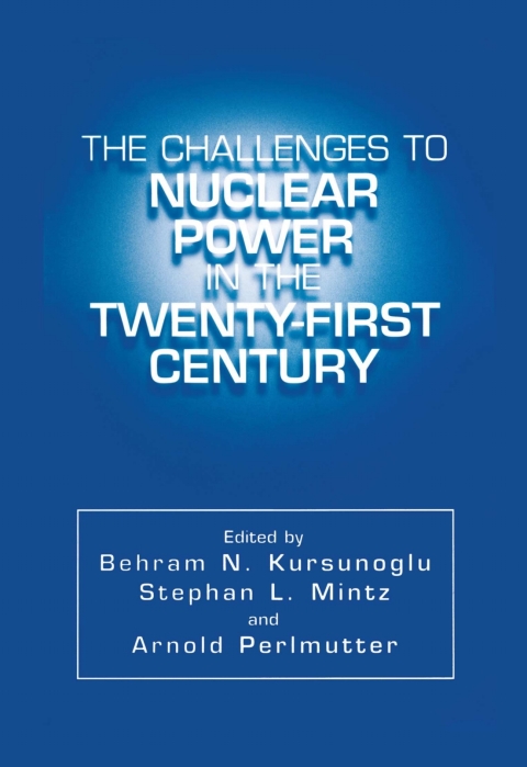 Cover image for book The Challenges to Nuclear Power in the Twenty-First Century