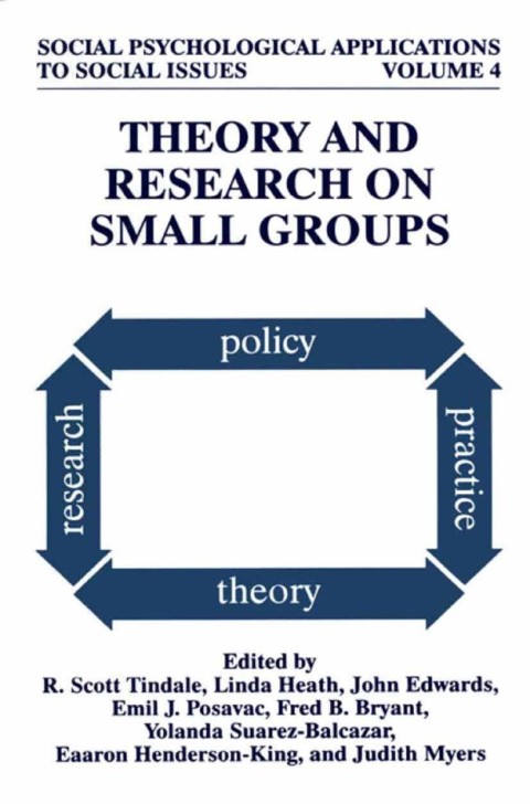 Theory and Research on Small Groups 