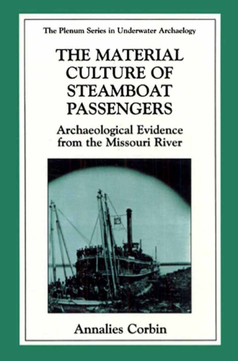 Cover image for book The Material Culture of Steamboat Passengers