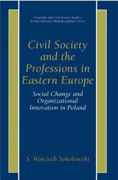 Cover image for book Civil Society and the Professions in Eastern Europe