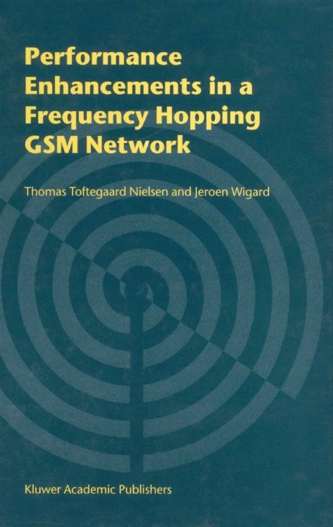 Cover image for book Performance Enhancements in a Frequency Hopping GSM Network