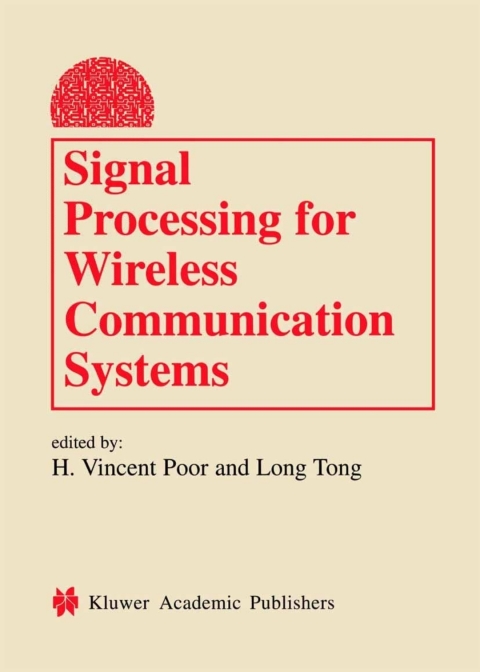 Cover image for book Signal Processing for Wireless Communication Systems
