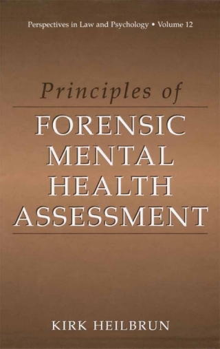 Principles of Forensic Mental Health Assessment