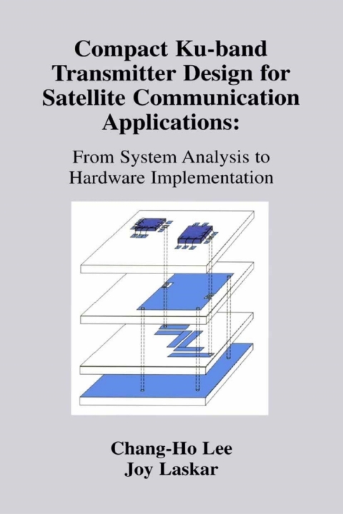 Compact Ku-band Transmitter Design for Satellite Communication Applications 
