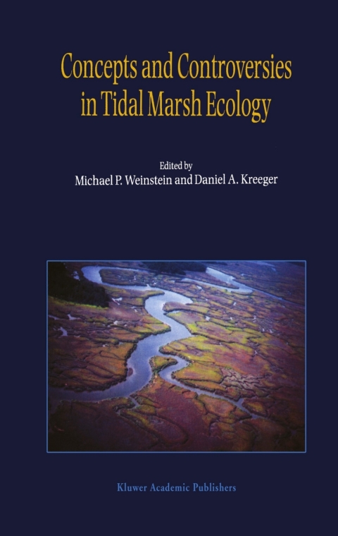 Cover image for book Concepts and Controversies in Tidal Marsh Ecology